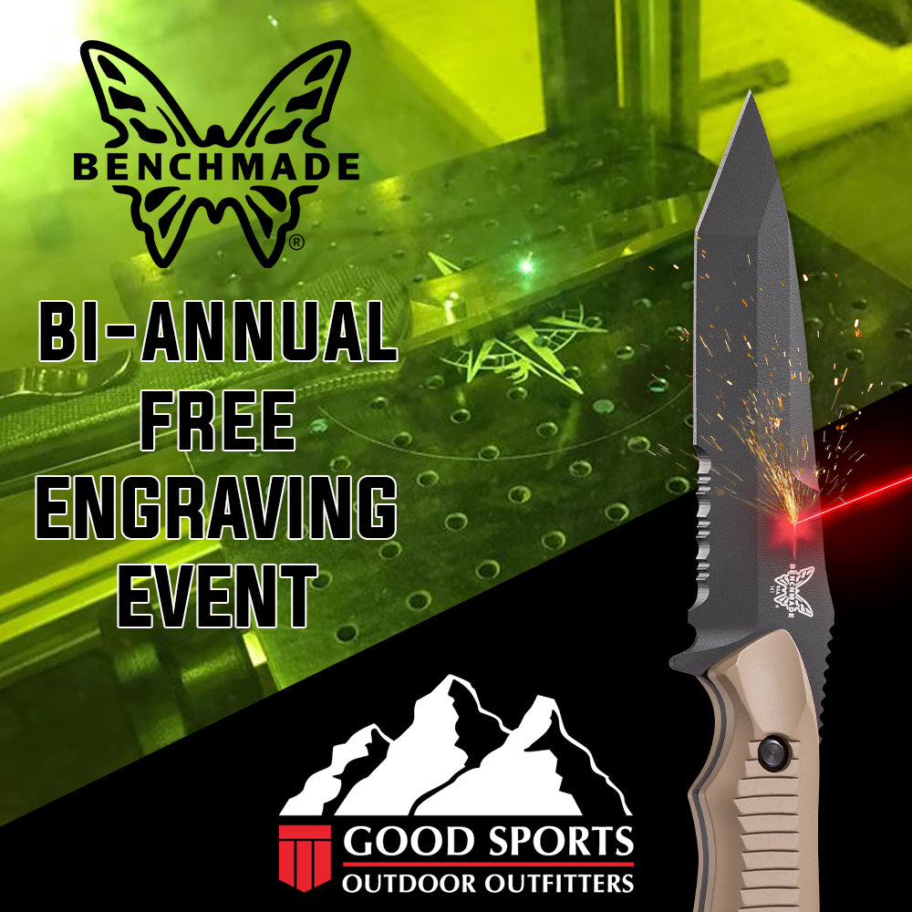 Benchmade Bi-Annual Free Engraving Event Hosted By Good Sports Outdoor Outfitters Announcement 